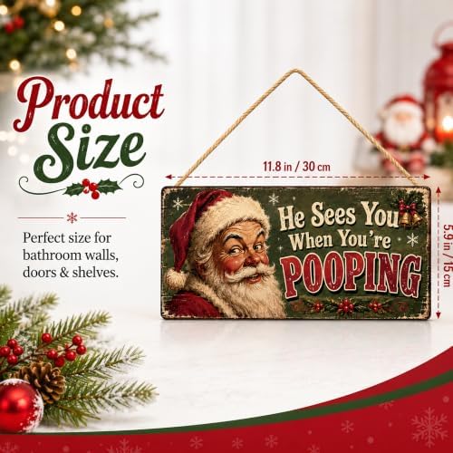 Christmas Decorations - He Sees You When You're Pooping Funny Santa Sign