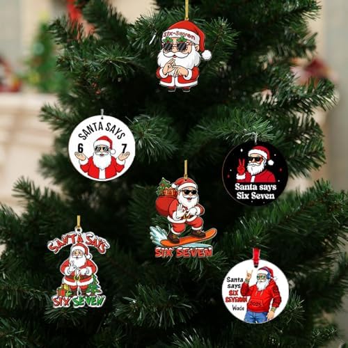 6 Pcs Christmas Tree Decorations Sixseven Santa Hanging Pendants Designs 2D Acrylic Funny 6 7 Santa Ornament DIY Xmas Santa Claus Hanging Ornaments for Kids Teens Boys Girls Christmas