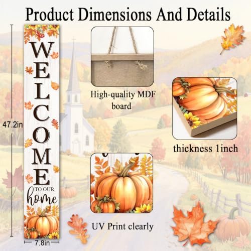 Fall Welcome To Our Home Porch Sign 47"