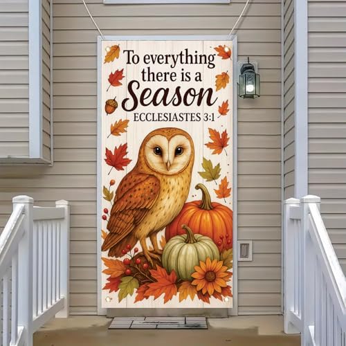 Fall Bible Verse Banner Ecclesiastes 3 1 Owl Door Sign Autumn Pumpkin Leaf Sunflower Wall Hanging Christian Thanksgiving Porch Decor Seasonal Scripture Decoration for Home Church Entryway