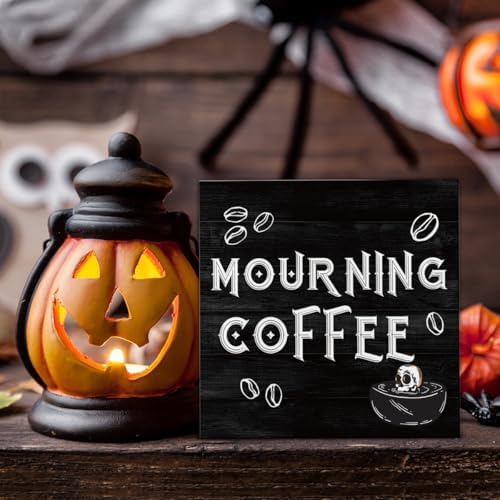 Halloween Decorations, Mourning Coffee Wooden Sign Decor Desk Sign
