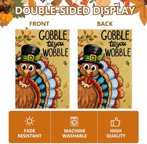 Thanksgiving Garden Flag 12x18 Inch Turkey GOBBLE WOBBLE Pattern