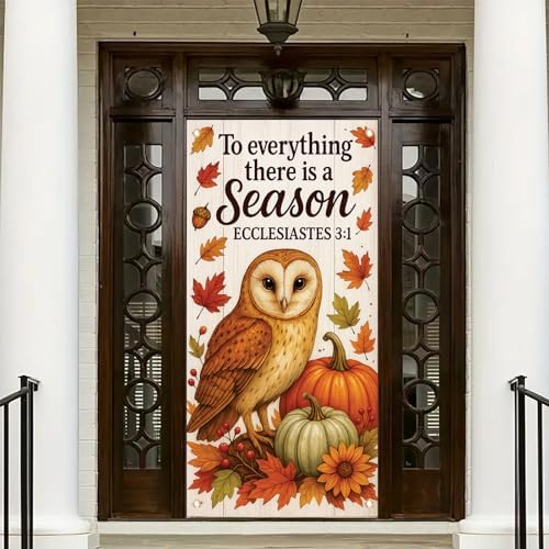 Fall Bible Verse Banner Ecclesiastes 3 1 Owl Door Sign Autumn Pumpkin Leaf Sunflower Wall Hanging Christian Thanksgiving Porch Decor Seasonal Scripture Decoration for Home Church Entryway