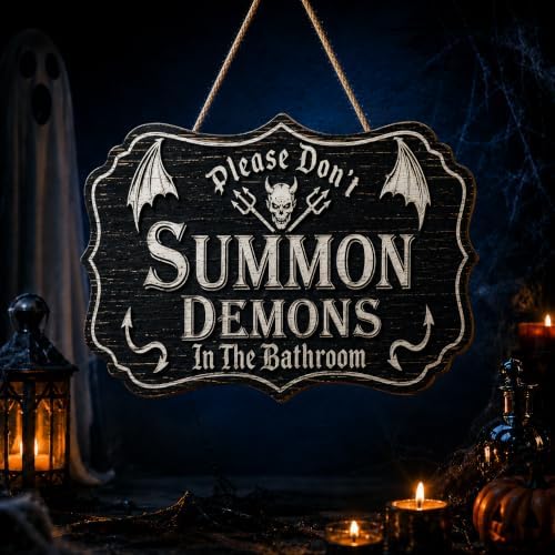 Halloween Bathroom Sign, Wooden Please Don't Summon Demons Goth Door Decor