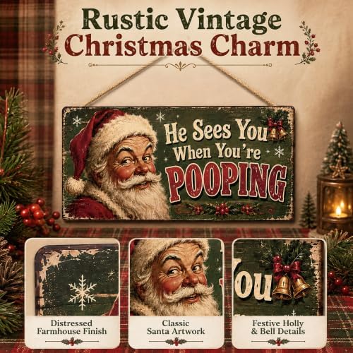 Christmas Decorations - He Sees You When You're Pooping Funny Santa Sign