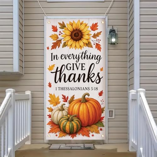 Thanksgiving Door Cover Banner with Bible Verse 1 Thessalonians 5 18 Give Thanks Door Sign Fall Porch Decor with Pumpkins Leaves Christian Autumn Wall Decoration for Church Home