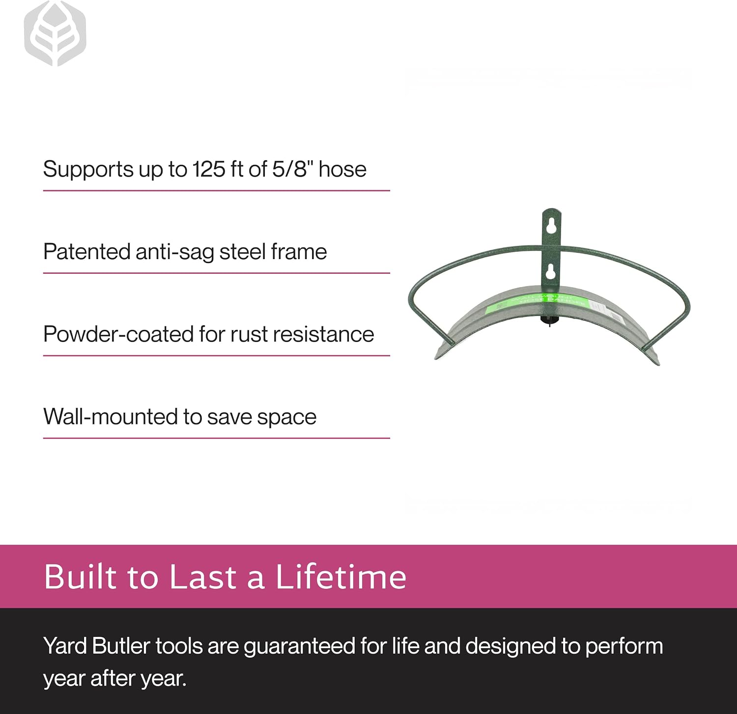 Yard Butler Heavy Duty Wall-Mounted Hose Hanger - Classic Design, Green | Heavy Duty Wall-Mounted Hose Hanger, Holds Up