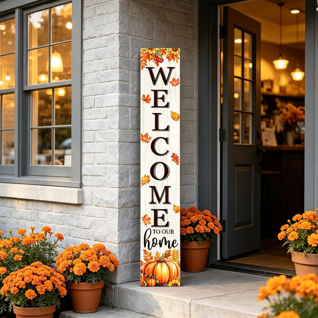 Fall Welcome To Our Home Porch Sign 47"