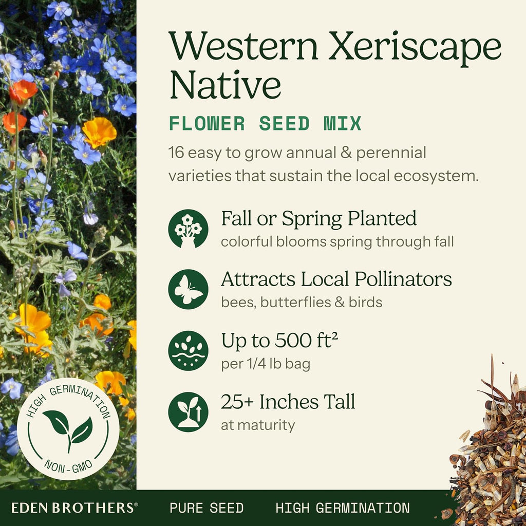 Eden Brothers Native Western Xeriscape Flower Seed Mix, 1/4lb,16 Drought Tolerant Wild Flower Seed Varieties,100% Pure