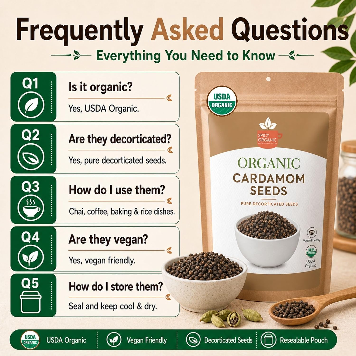 SPICY ORGANIC Premium Decorticated Organic Cardamom Seeds – 100% USDA Organic - Perfect for enhancing the taste of a