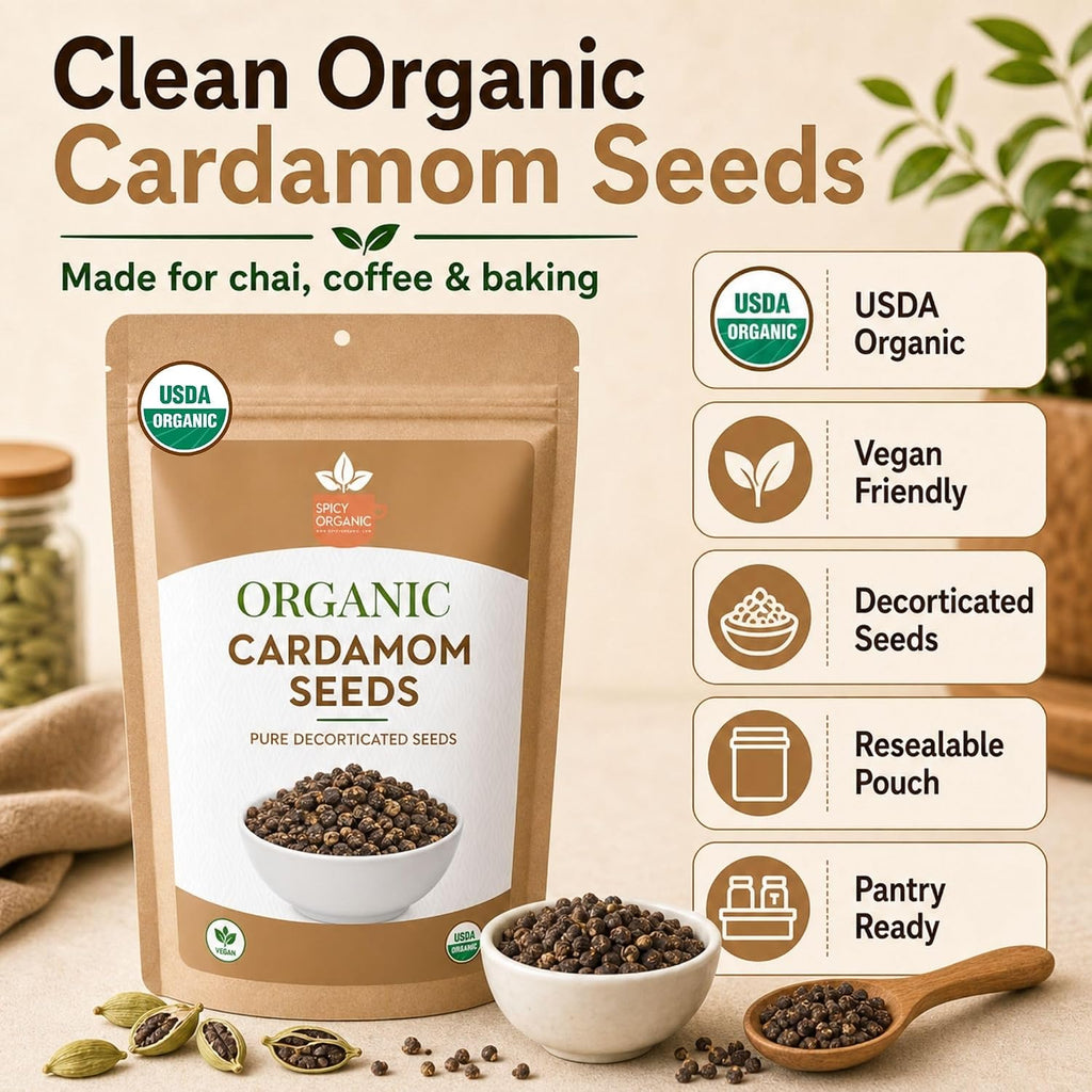 SPICY ORGANIC Premium Decorticated Organic Cardamom Seeds – 100% USDA Organic - Perfect for enhancing the taste of a