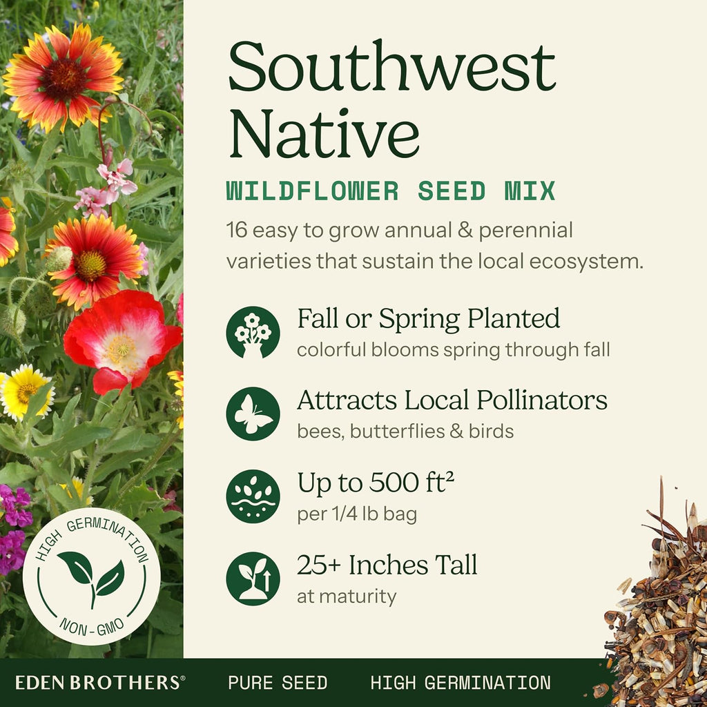 Eden Brothers Native Southwest Wildflower Seed Mix, 1/4lb,16 Desert Wild Flower Seed Varieties, 100% Pure Seed No