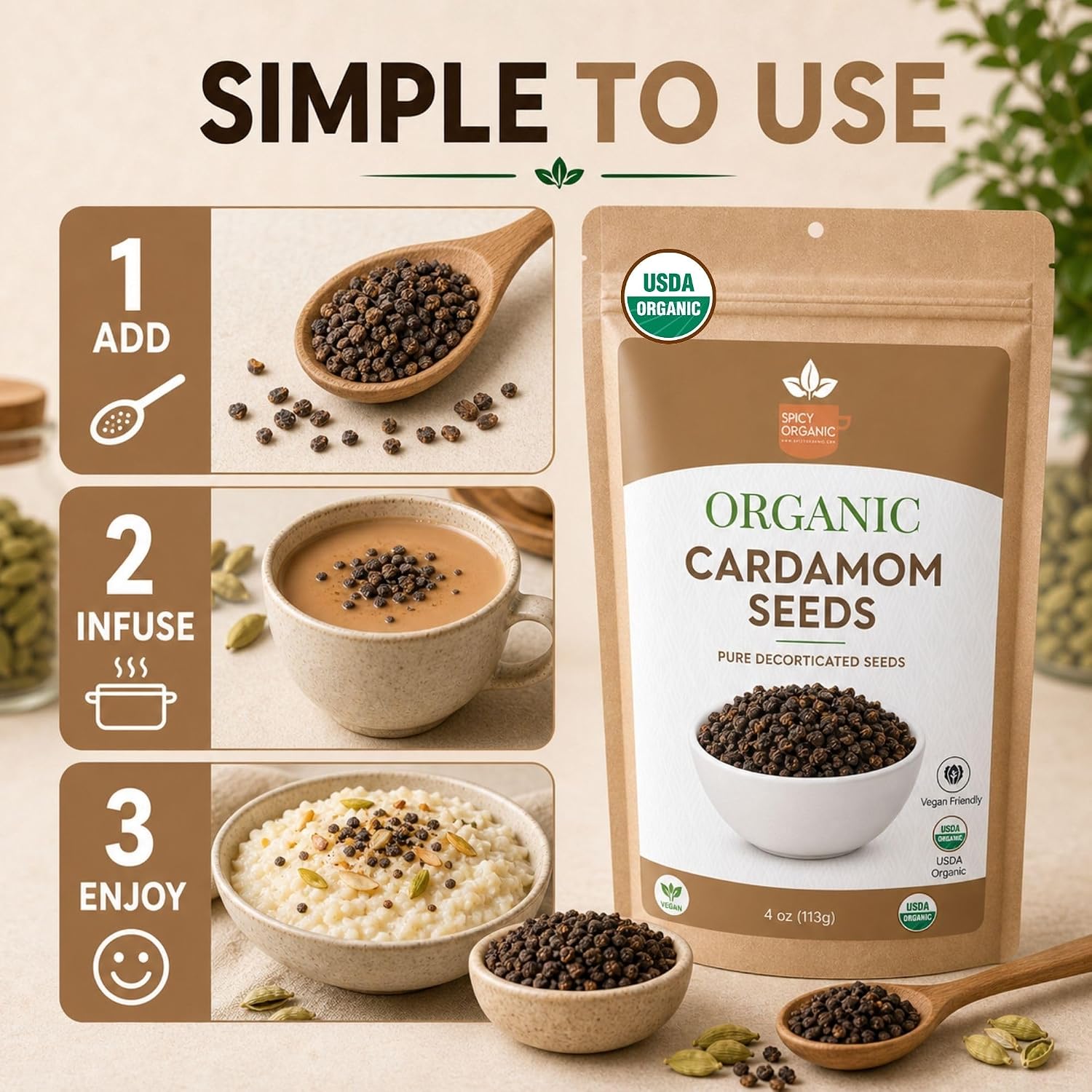 SPICY ORGANIC Premium Decorticated Organic Cardamom Seeds – 100% USDA Organic - Perfect for enhancing the taste of a