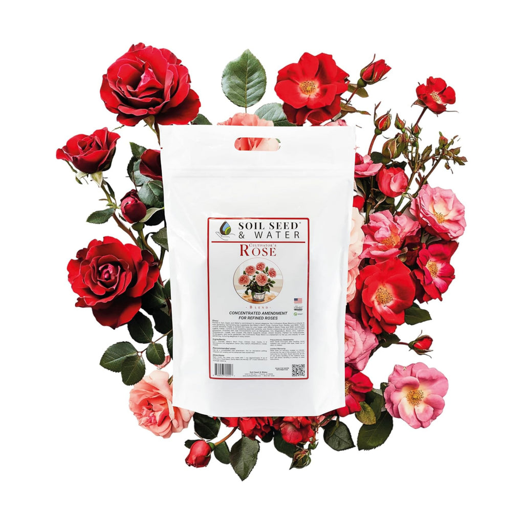 Soil Seed & Water Cultivator’s Rose Blend – Organic Fertilizer & Soil Amendment for Roses & Flowering Shrubs - OMRI