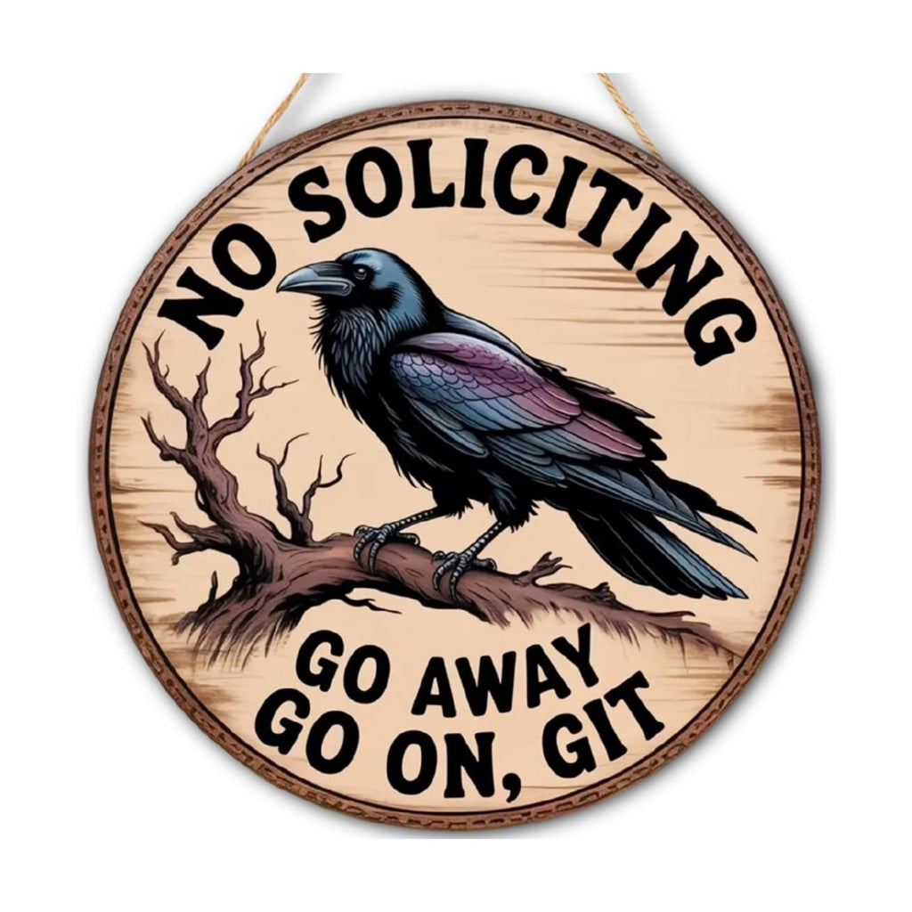 No Soliciting Wood Hanging Sign for Front Door, Crow Gifts Go On Git Door Sign