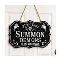 Halloween Bathroom Sign, Wooden Please Don't Summon Demons Goth Door Decor