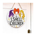 Hocus Pocus Halloween Decorations, I Smell Children Sign Witch Door Decor